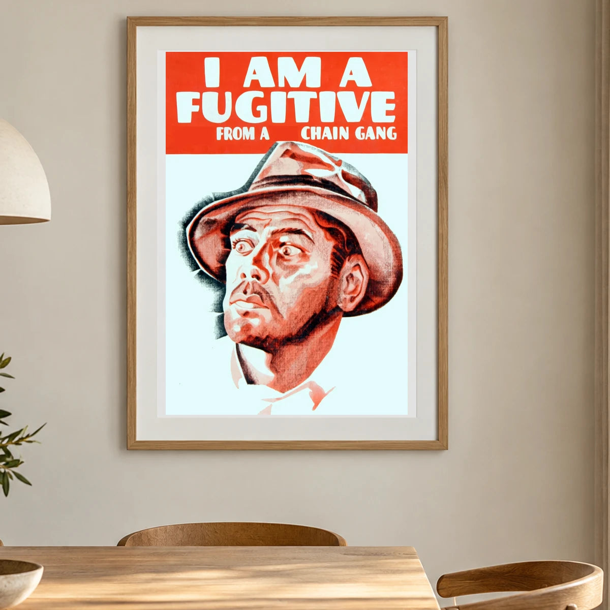 I Am A Fugitive From A Chain Gang — Modern & Contemporary shown in a styled interior