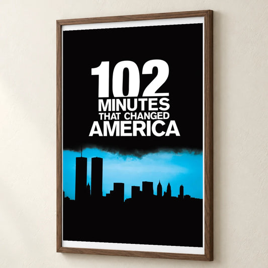 102 Minutes That Changed America (2008) — Movie Posters movie poster print by SaamCrafts
