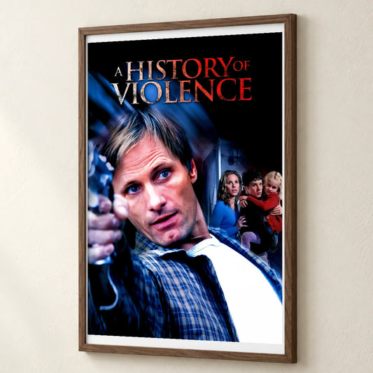 A History Of Violence (2005) — Movie Posters movie poster print by SaamCrafts
